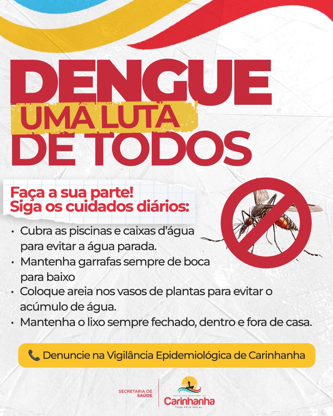Secretaria de Saúde de Carinhanha alerta para os cuidados e prevenção contra a dengue